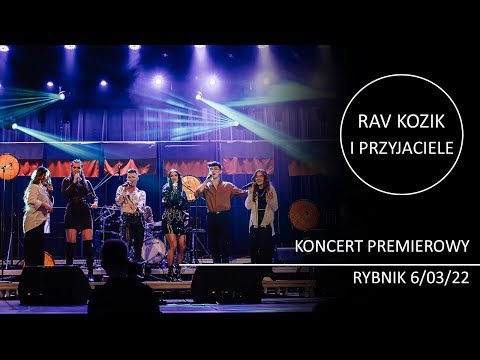 RAV KOZIK I PRZYJACIELE | KONCERT PREMIEROWY - RYBNIK