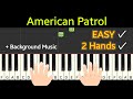 American Patrol American Folk Song Tutorial Piano Easy Two Hands