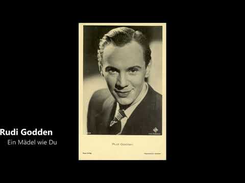 Rudi Godden - Ein Mädel wie Du (1936)