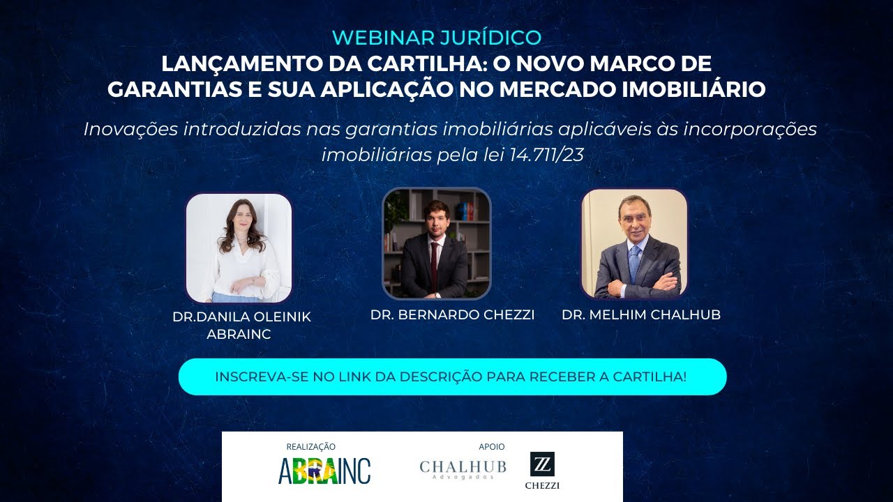 [WEBINAR] LANÇAMENTO DA CARTILHA O NOVO MARCO GERAL DAS GARANTIAS