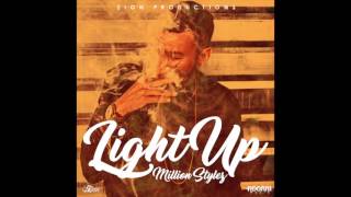 Million Stylez - Light Up (ZionProductions & Adonai Music)
