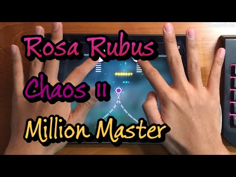【Cytus II】 Rosa Rubus (CHAOS) Million Master