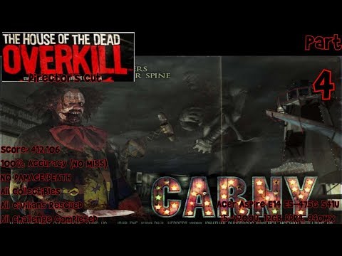 The House of the Dead: Overkill | Director's Cut - Carny (Score 412.106)