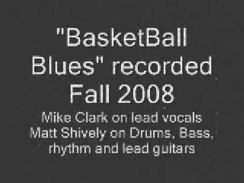 Basketball Blues - by MoPagan Matt & Mike Clark