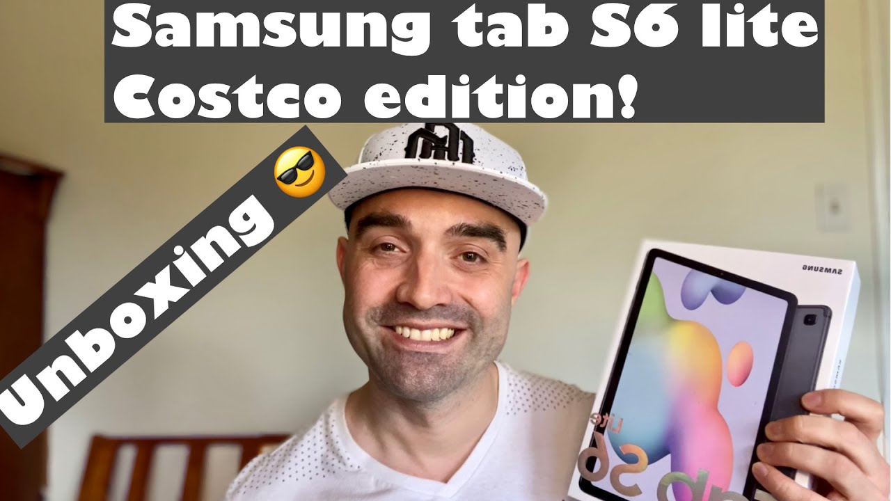 SAMSUNG TAB S6 LITE COSTCO EDITION UNBOXING!