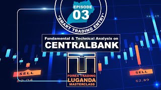 Fundamental and Technical Analysis Episode 03 | SMART TRADING ENTRIES