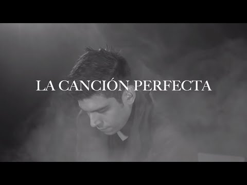 Elías Medina - La Canción Perfecta (Video Oficial)