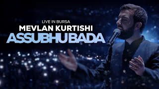 Mevlan Kurtishi - Assubhu Bada