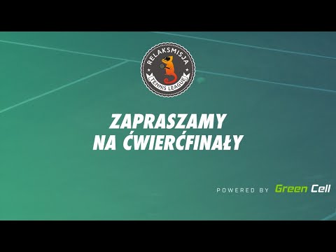 Ćwierćfinały Relaksmisja Tennis League Zima 2019/2020