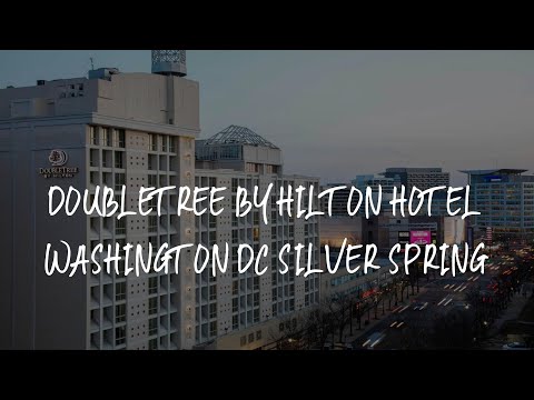 DoubleTree by Hilton Hotel Washington DC Silver Spring Review - Silver Spring , United States of Ame