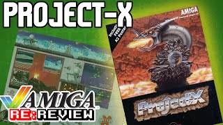 Project-X (1992) Amiga Re:Review | Episode 26