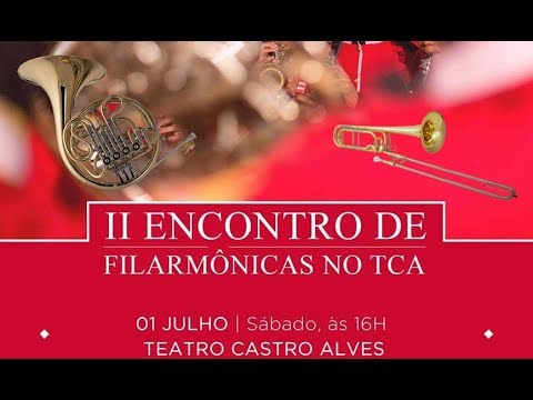 Guerreiros Do Sol - II Encontro de Filarmônicas no TCA - 1/2 ( Banda Show )