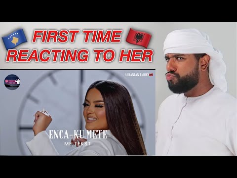 ARAB REACTION TO ALBANIAN MUSIC BY ENCA - KU METE  **TOO MUCH**
