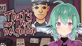 - 【That's not my Neighbor】IM GONNA GET THEM ALL RIGHT, FIRST TRY
