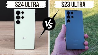 Galaxy S24 Ultra vs S23 Ultra: Choose Wisely!