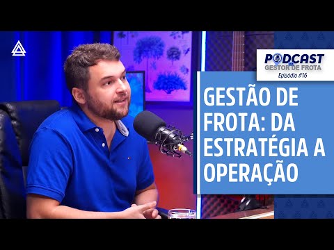 , title : 'GESTÃO DE FROTA: DA ESTRATÉGIA A OPERAÇÃO - Podcast do Gestor de Frota #16'