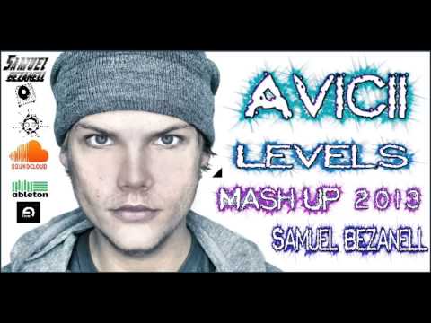 Avicii - Levels (Samuel Bezanell Mash Up 2012)