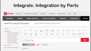 Integrals: Integration By Parts