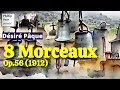 Désiré Pâque : Huit Morceaux Op. 56 