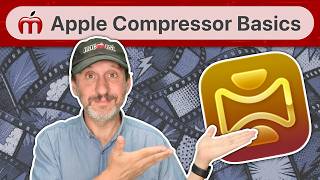 How To Compress Video Files With Apple Compressor