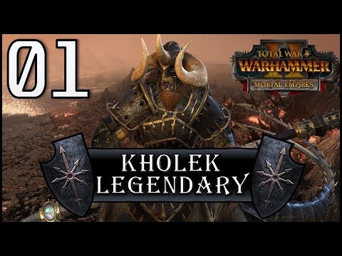 Total War: Warhammer 2 - Legendary Kholek Suneater - Mortal Empires Campaign - Episode 1