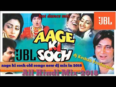 Zara Age Ki Soch || Road Dance Mix || Remix By Dj keshab Production || 2019