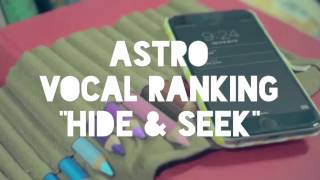 Download lagu 아스트로 (Astro) - Hide & Seek Vocal Ranking mp3