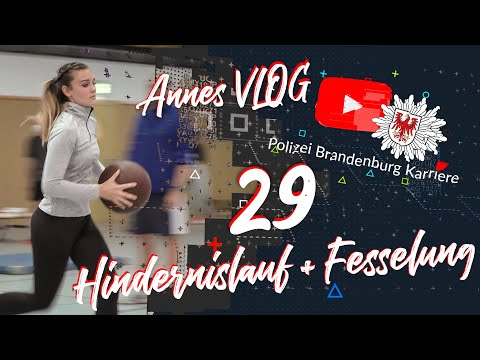 Annes VLOG -  29 Hindernislauf + Fesselung // POLIZEIKARRIERE