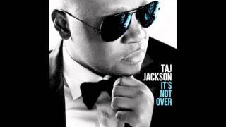 Taj Jackson - " Always About You" (It's Not Over album)