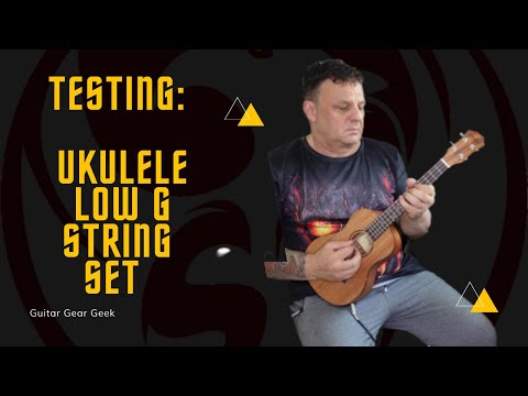 Testing  ukulele Low G String Set