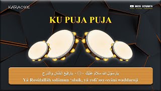 Download lagu Karaoke Banjari || Sholawat Versi Ku Puja Puja (Lirik) mp3