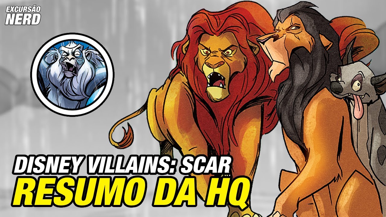 DISNEY VILLAINS: SCAR | Resumo Completo da HQ | O Rei Leão