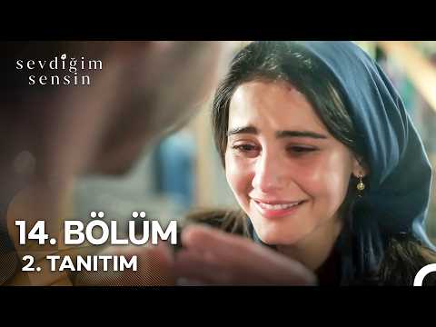 Sevdiğim Sensin 14. Bölüm 2. Fragman