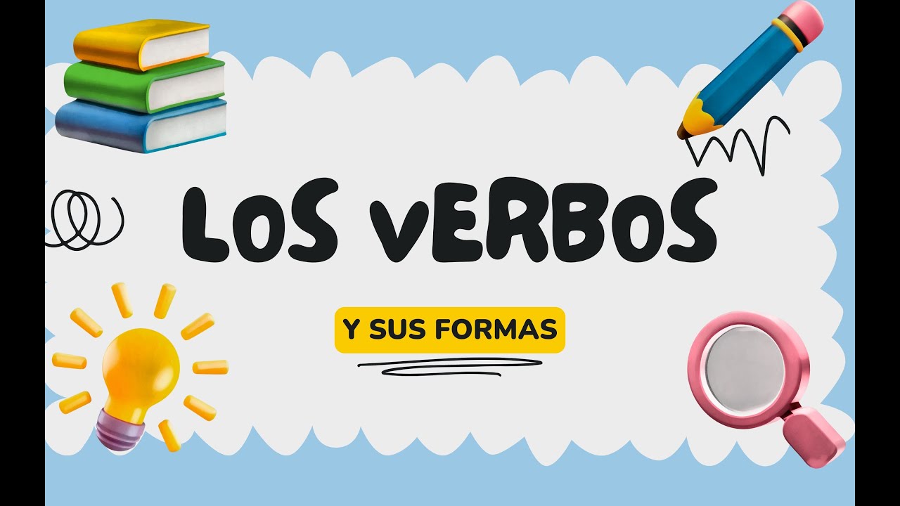 LOS VERBOS. Vídeos educativos para niños de Primaria