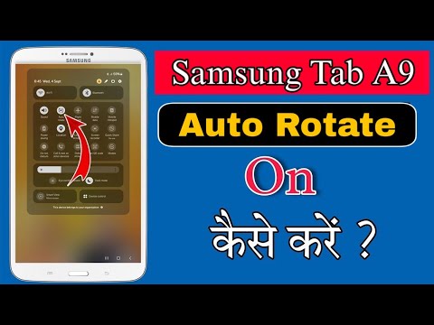 Samsung tab a9 auto rotate on kaise kare,how to enable auto rotate in Samsung tab a9,off auto rotate