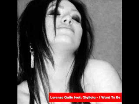 Lorenzo Gallo Feat. Gigliola. I Want To Be (Original Radio Mix).wmv