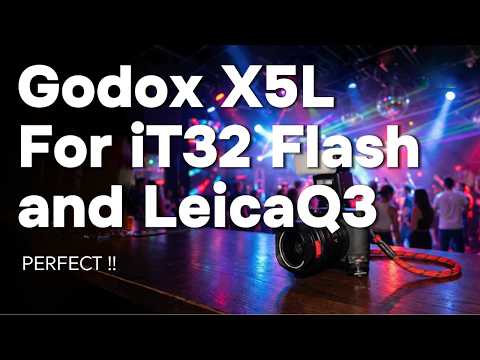 Leica Q3 Finally Gets Flash — Godox X5-L Changes Everything