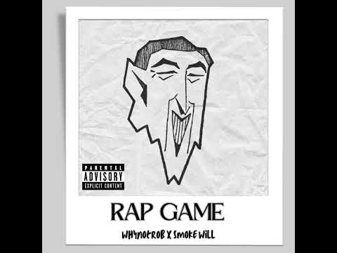 WhyNotRob - Rap Game ft. Smoke Will [Official Visualizer] (Prod by. @Jayflipp)