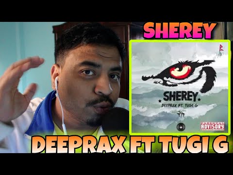 SHEREY - DEEPRAX FT TUGI G || REACTION VIDEO ||