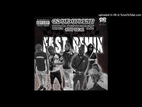 KnotBoy Deazy Ft Sk aka BIGGUCCISUGE , JumpMan Joey , Bizzie Gambino , KnotBoy La , & KB 6ixx - Fast