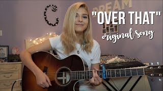 &quot;Over That&quot; (Original Song) | Caroline Dare