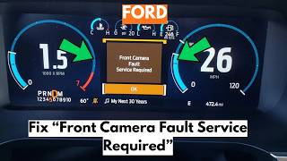How to Fix "Front Camera Fault Service Required" Warning in Ford?