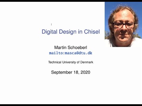 RISC-V Vietnam 2020: 1540 Digital Design in Chisel (Martin Schoeberl)