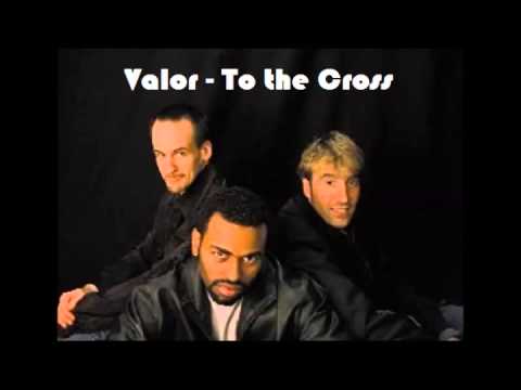 Valor Music -  To The Cross