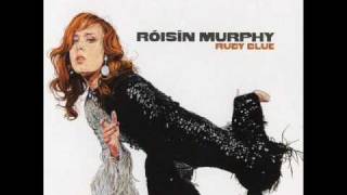 Róisín Murphy - Sow Into You