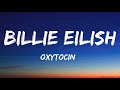 Billie Eilish Oxytocin Lyrics