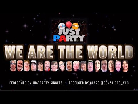 We Are The World, A cover by JustParty Singers