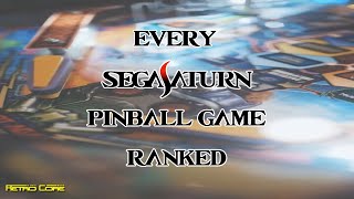 Ranked - Every pinball game released for the Sega Saturn
