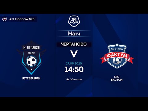 AFL20. America. Primera. Day 7. Pittsburgh - LFC Factum.