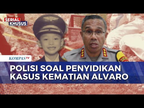 Polisi Dalami Peran Saksi Kunci dalam Kasus Penculikan dan Pembunuhan Alvaro | BERUT